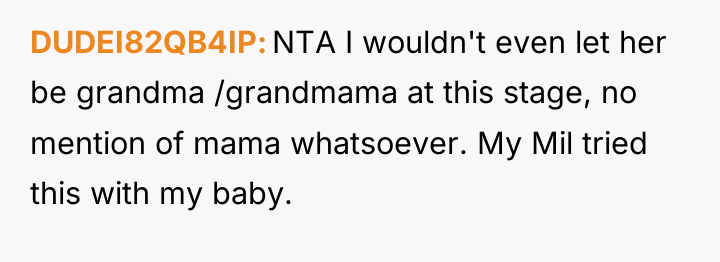 DUDEI82QB4IP NTA I wouldn't even let her be grandma /grandmama...