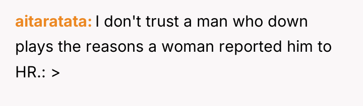 aitaratata I don't trust a man who down plays the...