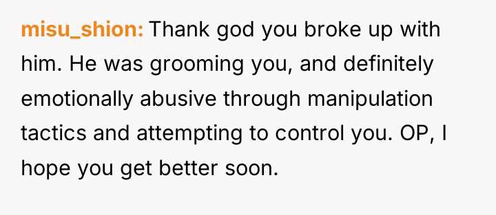 misu_shion Thank god you broke up with him. He was...