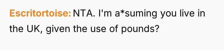 Escritortoise NTA. I'm a*suming you live in the UK, given...