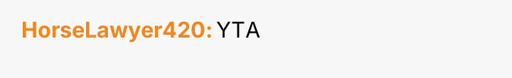 HorseLawyer420 YTA