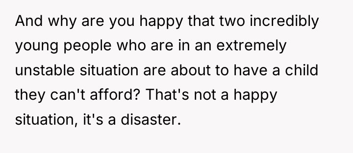 And why are you happy that two incredibly young people...