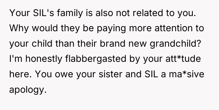 Your SIL's family is also not related to you. Why...