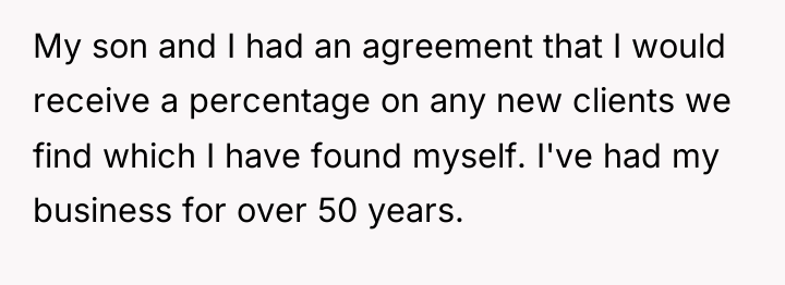 My son and I had an agreement that I would...