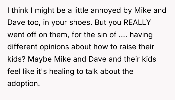 I think I might be a little annoyed by Mike...