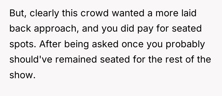 But, clearly this crowd wanted a more laid back approach,...