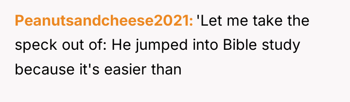 Peanutsandcheese2021 'Let me take the speck out of: He jumped...