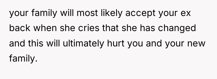 your family will most likely accept your ex back when...
