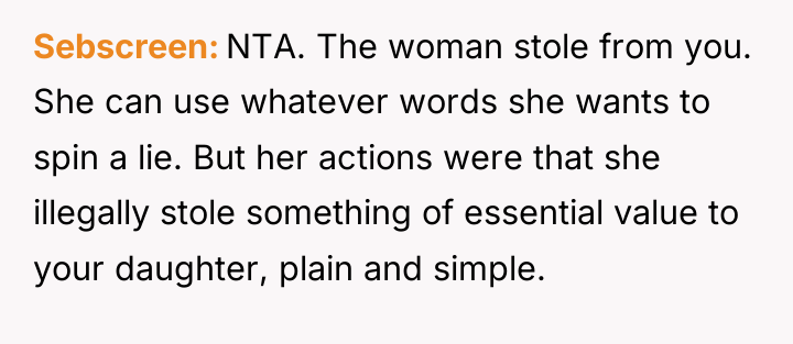 Sebscreen NTA. The woman stole from you. She can use...