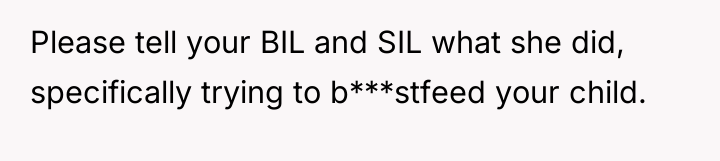 Please tell your BIL and SIL what she did, specifically...