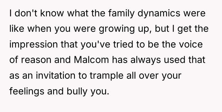 I don't know what the family dynamics were like when...