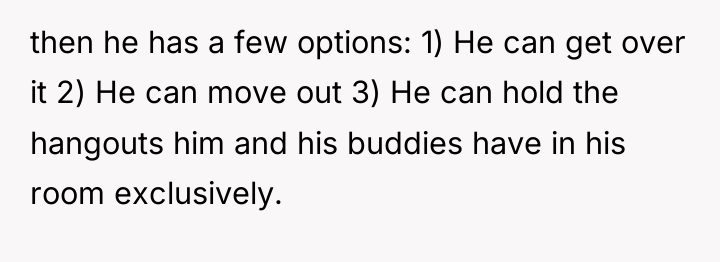 then he has a few options: 1) He can get...