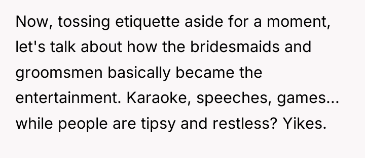 Now, tossing etiquette aside for a moment, let's talk about...