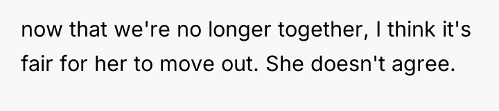 now that we're no longer together, I think it's fair...