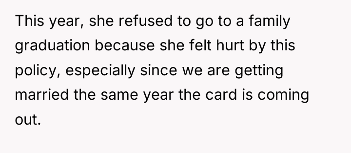 This year, she refused to go to a family graduation...