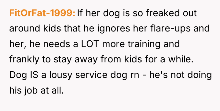 FitOrFat-1999 If her dog is so freaked out around kids...