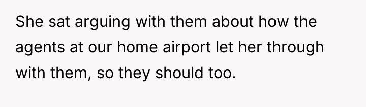 She sat arguing with them about how the agents at...