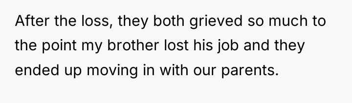 After the loss, they both grieved so much to the...