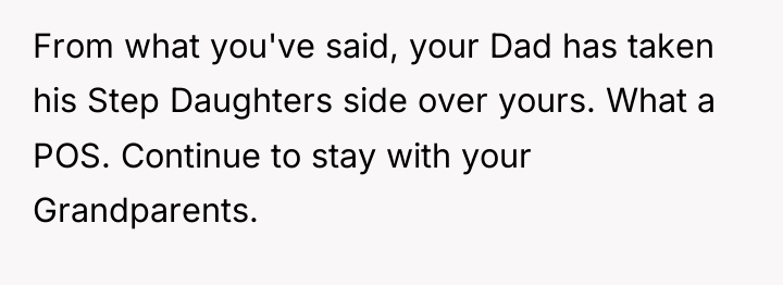 From what you've said, your Dad has taken his Step...