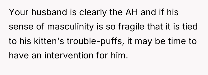 Your husband is clearly the AH and if his sense...