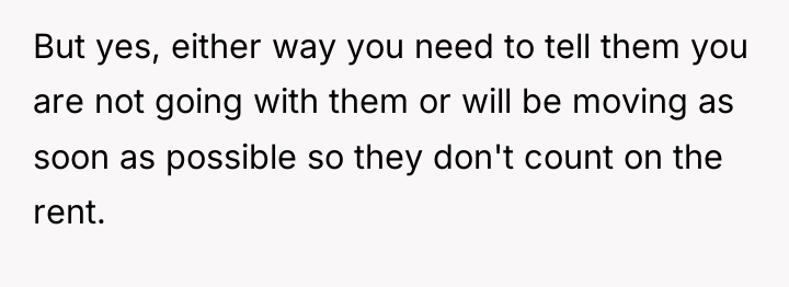 But yes, either way you need to tell them you...