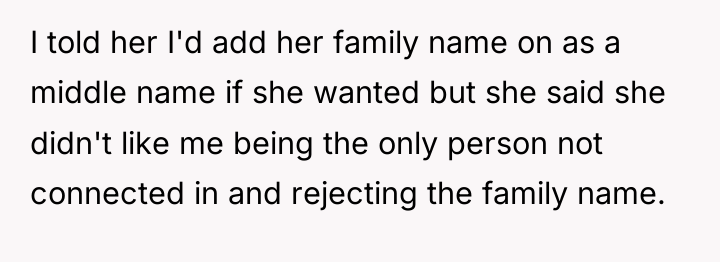 I told her I'd add her family name on as...