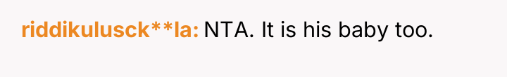 riddikulusck**la NTA. It is his baby too.