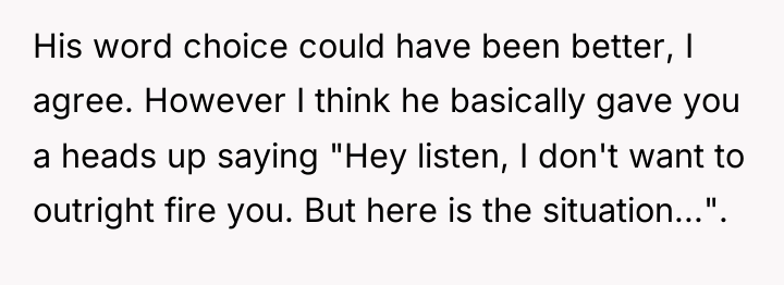 His word choice could have been better, I agree. However...