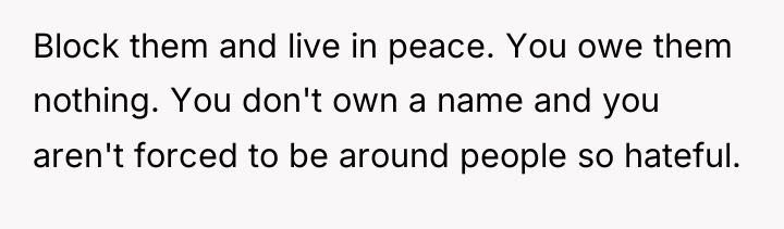 Block them and live in peace. You owe them nothing....
