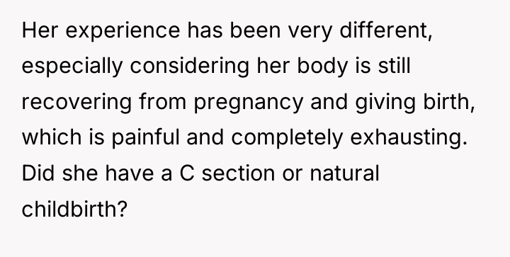 Her experience has been very different, especially considering her body...
