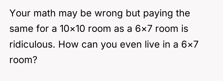 Your math may be wrong but paying the same for...