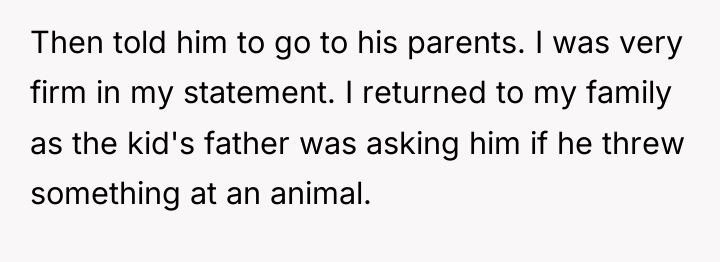 Then told him to go to his parents. I was...