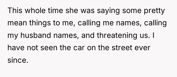 This whole time she was saying some pretty mean things...