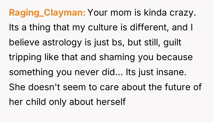 Raging_Clayman Your mom is kinda crazy. Its a thing that...