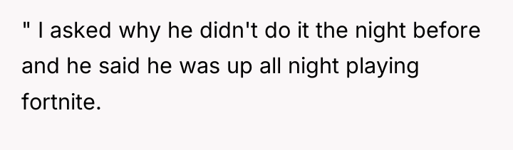 " I asked why he didn't do it the night...