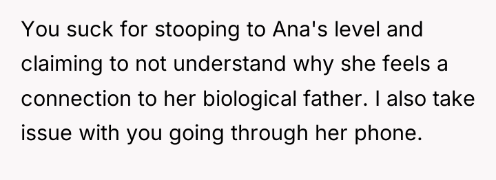You suck for stooping to Ana's level and claiming to...