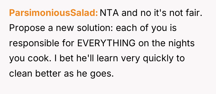 ParsimoniousSalad NTA and no it's not fair. Propose a new...