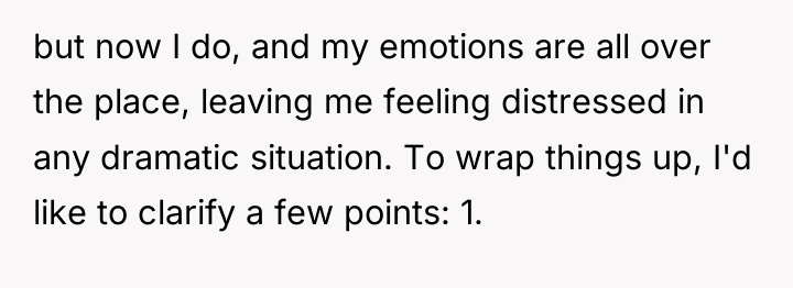 but now I do, and my emotions are all over...