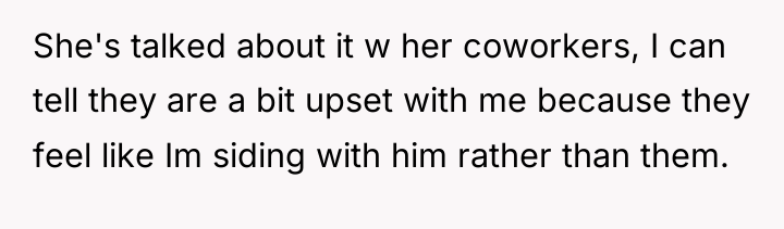 She's talked about it w her coworkers, I can tell...