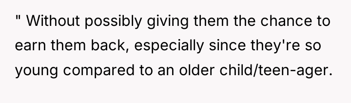 " Without possibly giving them the chance to earn them...