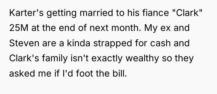 Karter's getting married to his fiance "Clark" 25M at the...