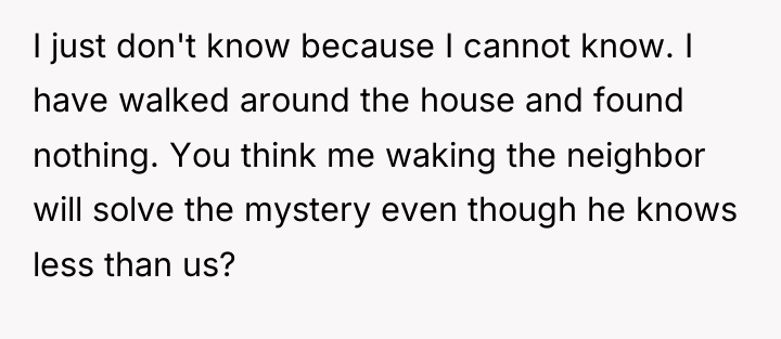 I just don't know because I cannot know. I have...