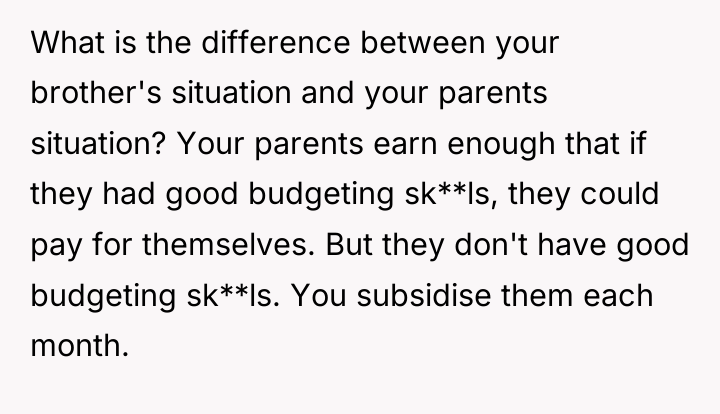 What is the difference between your brother's situation and your...