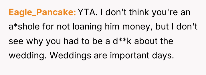 Eagle_Pancake YTA. I don't think you're an a*shole for not...