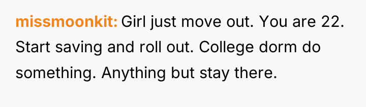 missmoonkit Girl just move out. You are 22. Start saving...