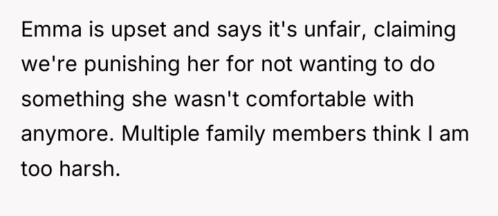 Emma is upset and says it's unfair, claiming we're punishing...