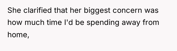 She clarified that her biggest concern was how much time...