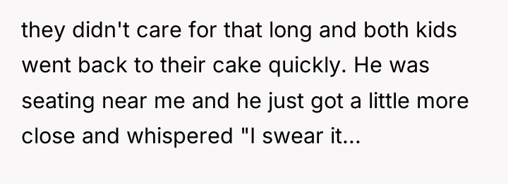 they didn't care for that long and both kids went...