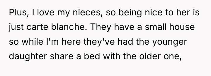 Plus, I love my nieces, so being nice to her...