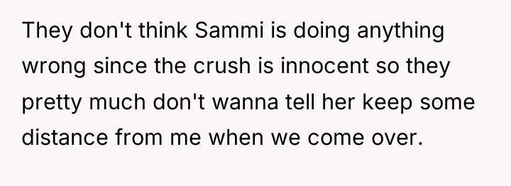 They don't think Sammi is doing anything wrong since the...